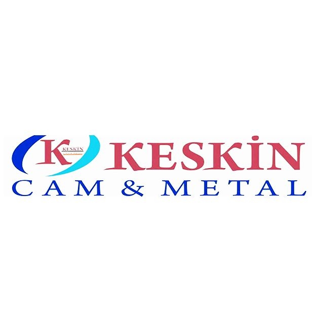 Keskin Cam Metal Keskin Cam Metal