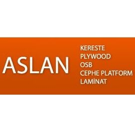 Aslan İnş. Kereste San. Ve Ticaret Aslan İnş. Kereste San. Ve Ticaret