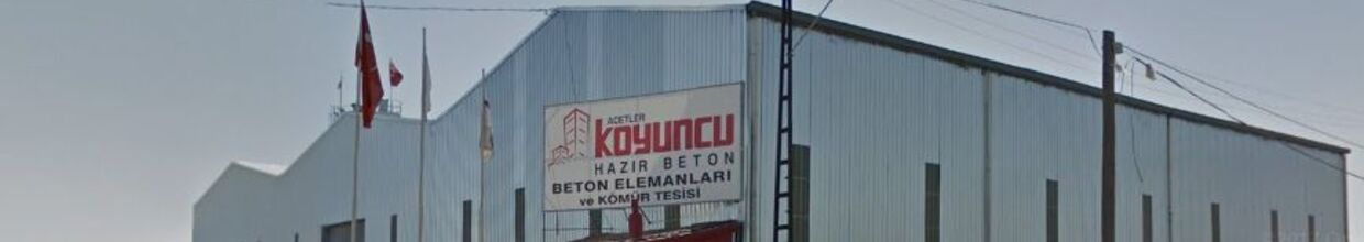 Acetler Koyuncu Kömür Yapı Beton Elemanları İnş. Taah. Nak. San. ve Tic. Ltd. Şti.