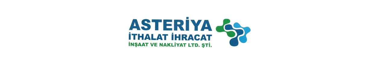 Asteriya İthalat İhracat İnşaat Ve Nakliyat Limited Şirketi