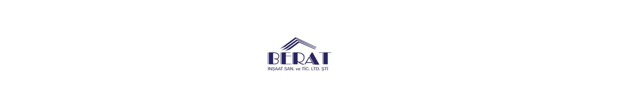 Berat İnşaat Sanayi Ve Ticaret Limited Şirketi