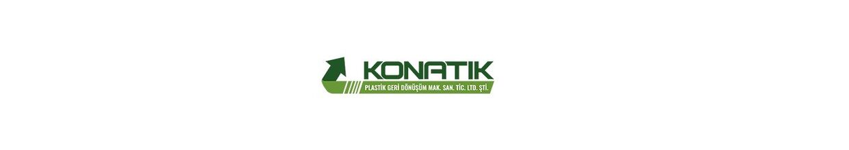 Konatık Plastik Geri Dönüşüm Mak. San. ve Tic. Ltd. Şti.