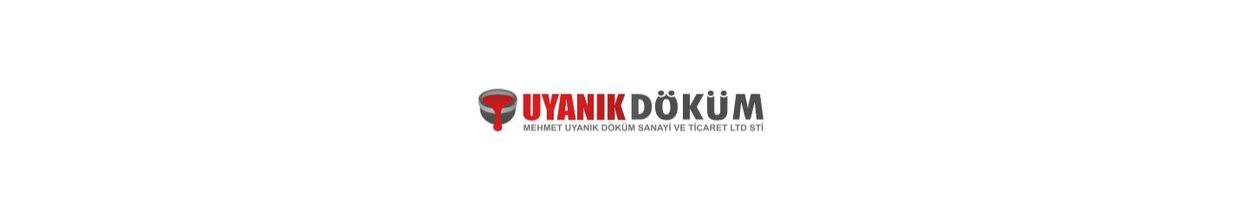 Mehmet Uyanık Döküm Sanayi Ve Ticaret Limited Şirketi