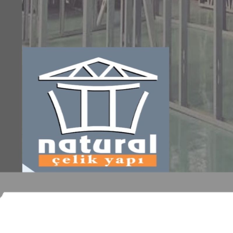 Natural Çelik Yapı Natural Çelik Yapı